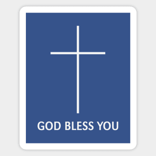 God Bless You (Christian Blessing / Religion / White) Magnet